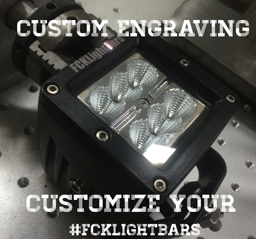 Customize your FCKLightBars Products!